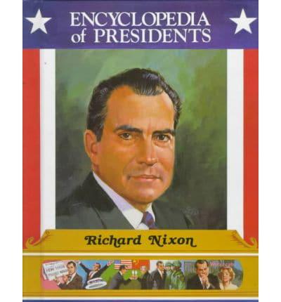 Richard Nixon, Thirty-Seventh President of the United States