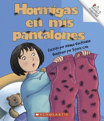 Hormigas En Mis Pantalones/Ants in My Pants