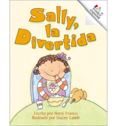 Sally, LA Divertida