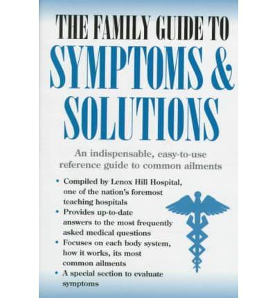 The Family Guide to Symptoms & Solutions