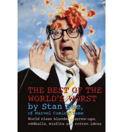 The Best of the World's Worst