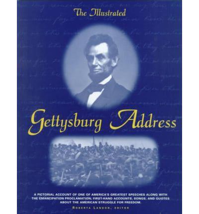 The Illustrated Gettysburg Address