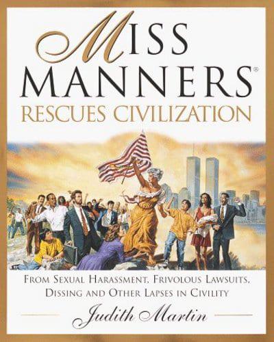 Miss Manners Rescues Civilization