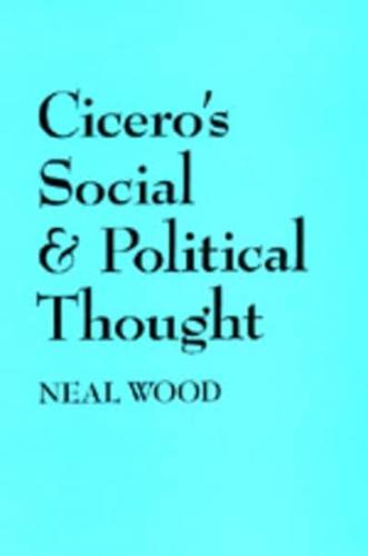 Cicero's Social and Political Thought