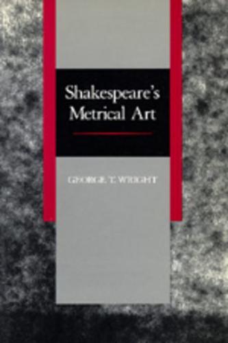 Shakespeare's Metrical Art
