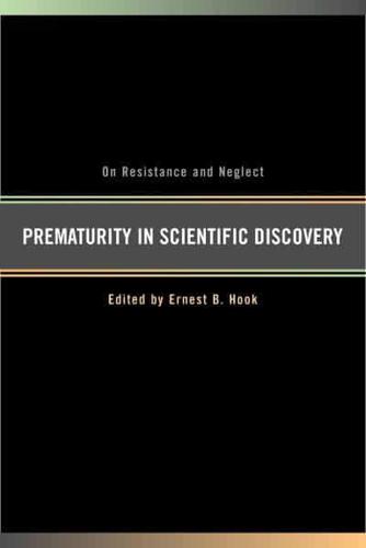 Prematurity in Scientific Discovery