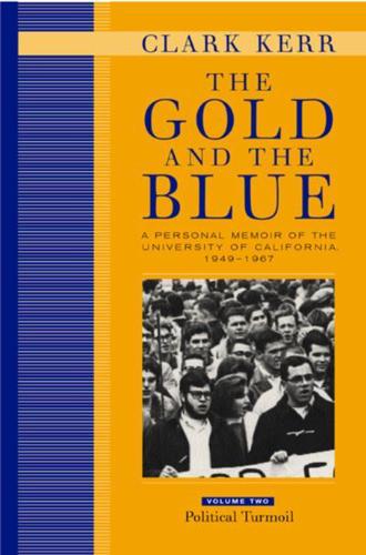 The Gold and the Blue Vol. 2 Political Turmoil