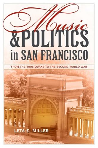 Music and Politics in San Francisco