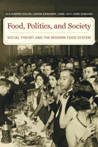 Food, Politics, and Society
