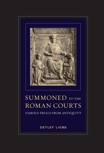 Summoned to the Roman Courts