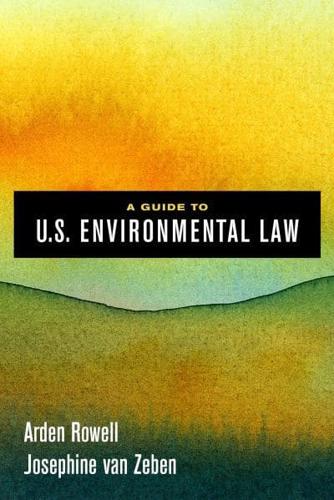 A Guide to U.S. Environmental Law