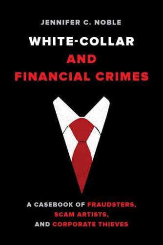 White Collar and Financial Crimes
