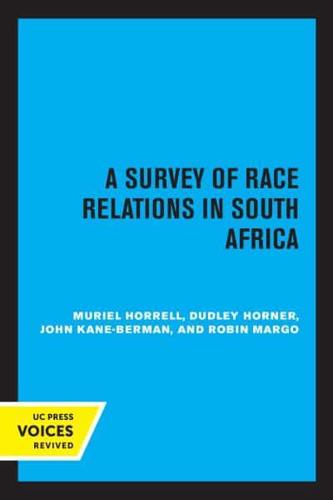 A Survey of Race Relations in South Africa 1972