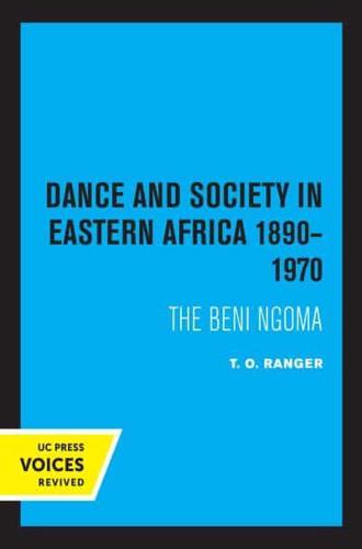 Dance and Society in Eastern Africa 1890-1970