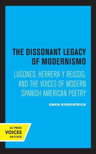 The Dissonant Legacy of Modernismo