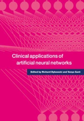 Clinical Applications of Artificial Neural Networks