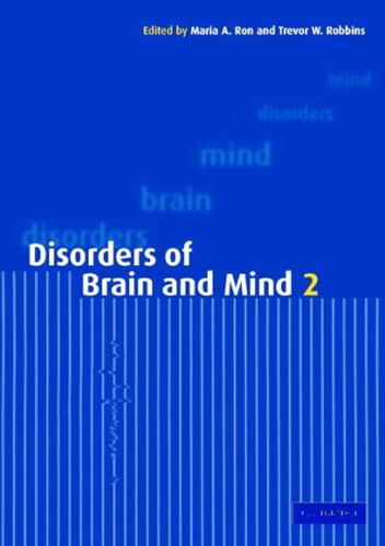 Disorders of Brain and Mind