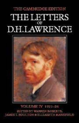 The Letters of D.H. Lawrence. Vol. 4 June 1921-March 1924