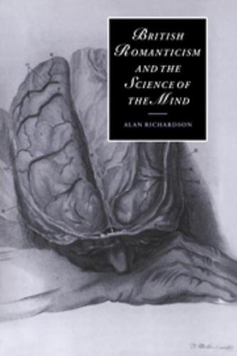 British Romanticism and the Science of the Mind