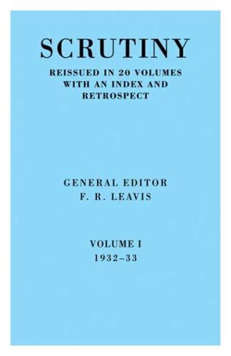 Scrutiny: A Quarterly Review Vol 1 1932-33