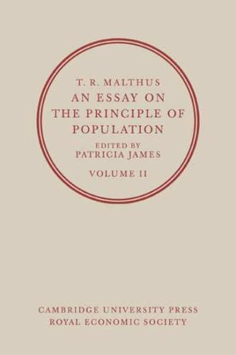 T. R. Malthus, an Essay on the Principle of Population: Volume 2