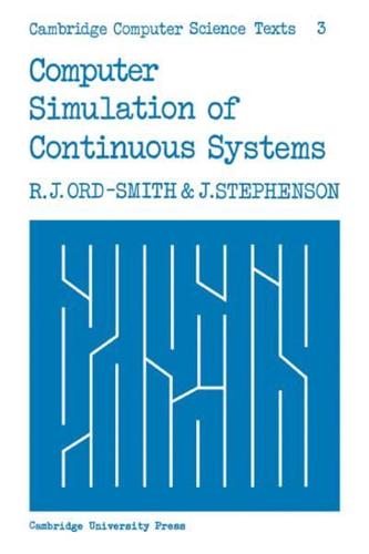 Computer Simulation of Continuous Systems