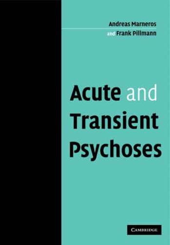 Acute and Transient Psychoses