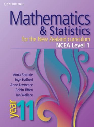 Mathematics and Statistics for the New Zealand Curriculum Year 11