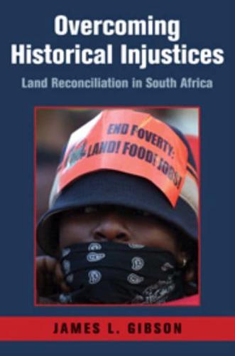 Overcoming Historical Injustices South Africa Edition