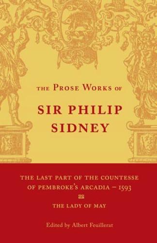 The Last Part of the Countesse of Pembrokes 'Arcadia': Volume 2: The Lady of May