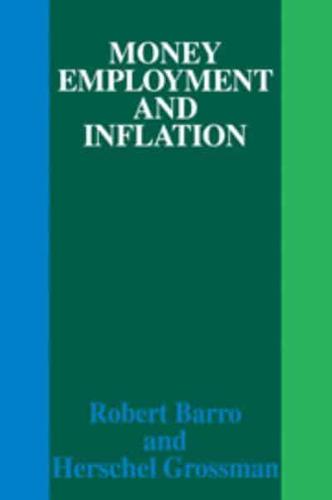 Money, Employment and Inflation