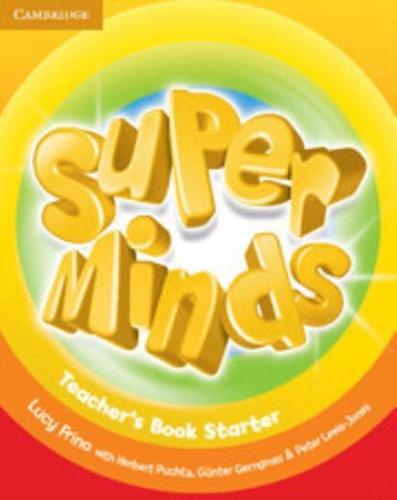 Super Minds. Teacher's Book Starter