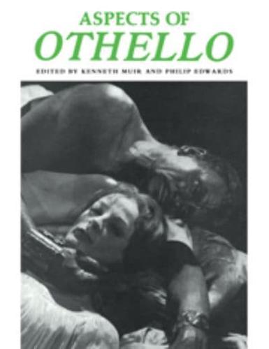 Aspects of 'Othello'