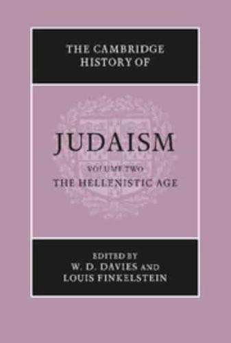 The Cambridge History of Judaism. Vol. 2 Hellenistic Age