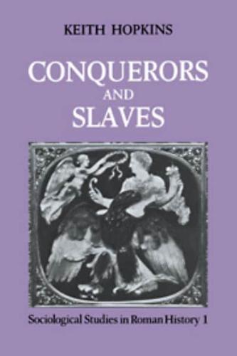 Conquerors and Slaves