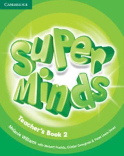 Super Minds. Teacher's Book 2