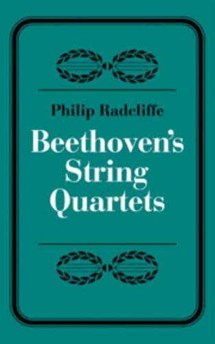 Beethoven's String Quartets