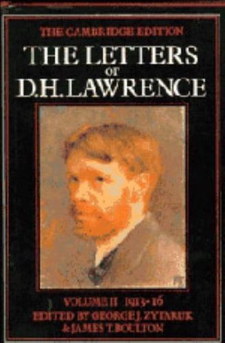 The Letters of D.H. Lawrence. V.2 June 1913-October 1916