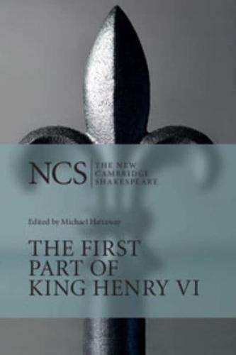 NCS: First Part of King Henry VI