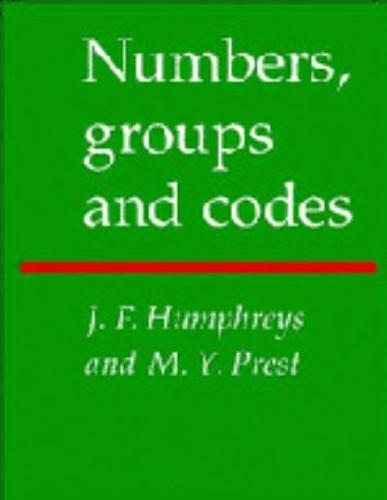 Numbers, Groups and Codes