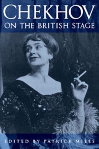 Chekov on the British Stage