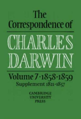 The Correspondence of Charles Darwin. Vol. 7 1858-1859