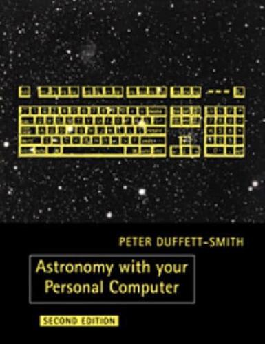 Astronomy With Your Personal Computer