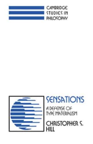 Sensations: A Defense of Type Materialism