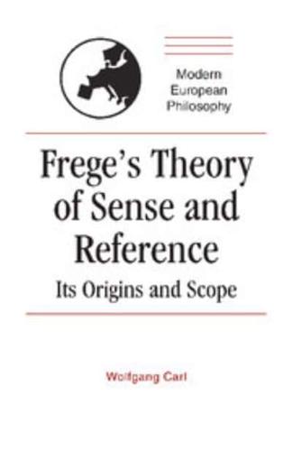 Frege's Theory of Sense and Reference