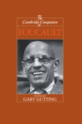 The Cambridge Companion to Foucault