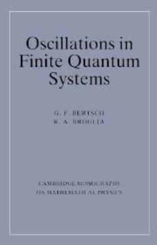 Oscillations in Finite Quantum Systems