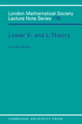 Lower K- And L-Theory