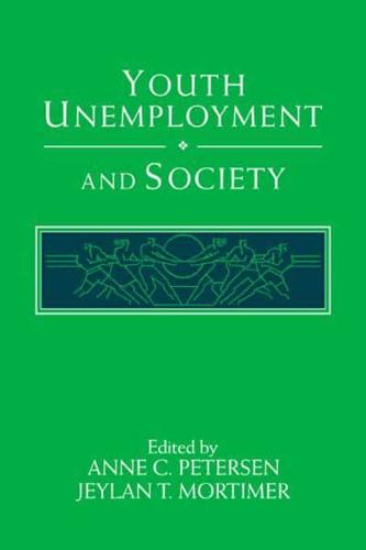 Youth Unemployment and Society