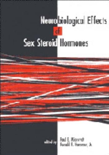 Neurobiological Effects of Sex Steroid Hormones